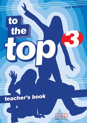 Εικόνα της TO THE TOP 3 Teacher's Book