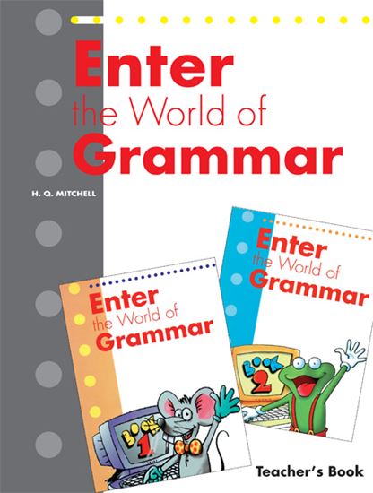 Εικόνα από ENTER THE WORLD OF GRAMMAR (1,2) Teacher's Book (English edition)