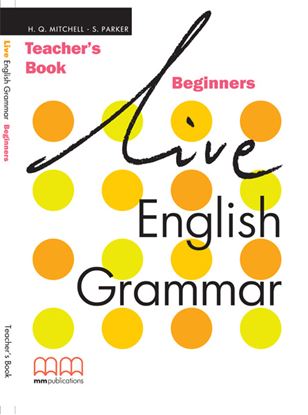 Εικόνα της LIVE ENGLISH Grammar Beginners Teacher's Book