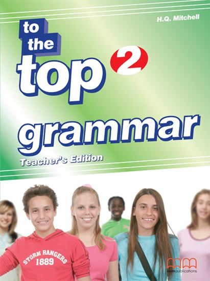 Εικόνα από TO THE TOP 2 Grammar Book (Teacher's edition)