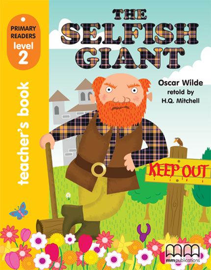 Εικόνα από THE SELFISH GIANT Teacher's Book (with CD)