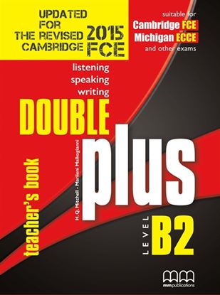 Εικόνα της DOUBLE PLUS B2 (Rev. FCE 2015)Teacher's Book