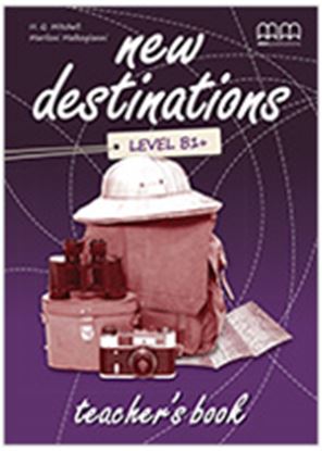 Εικόνα της NEW DESTINATIONS  B1+ Teacher's Book