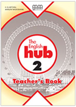 Εικόνα της THE ENGLISH HUB 2 Teacher's Book