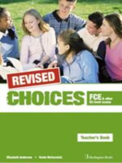 Εικόνα από CHOICES B2 FCE REVISED TEACHER'S BOOK