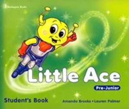 Εικόνα της LITTLE ACE PRE-JUNIOR STUDENT'S BOOK (+ PICTURE DICTIONARY + CD)