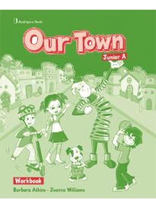 Εικόνα της OUR TOWN JUNIOR A WORKBOOK