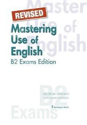 Εικόνα της MASTERING USE OF ENGLISH B2 EXAMS EDITION STUDENT'S BOOK REVISED