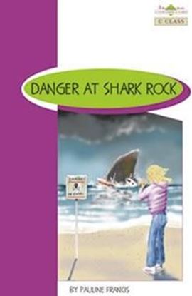 Εικόνα της BR C CLASS: DANGER AT SHARK ROCK (+ GLOSSARY + ANSWER KEY)