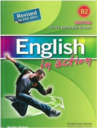 Εικόνα της ENGLISH IN ACTION WRITING B2 STUDENT'S BOOK 2014