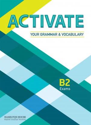 Εικόνα της ACTIVATE YOUR GRAMMAR & VOCABULARY B2 SB ok