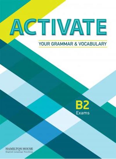 Εικόνα από ACTIVATE YOUR GRAMMAR & VOCABULARY B2 SB ok