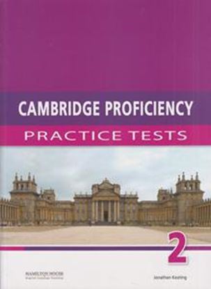 Εικόνα της CAMBRIDGE PROFICIENCY PRACTICE TESTS 2 STUDENT'S BOOK