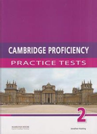 Εικόνα από CAMBRIDGE PROFICIENCY PRACTICE TESTS 2 STUDENT'S BOOK