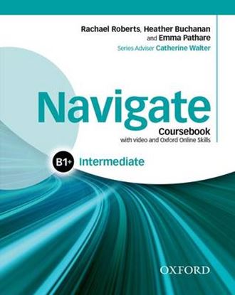 Εικόνα της NAVIGATE B1+ INTERMEDIATE SB (+ DVD ROM + ON LINE SKILLS PRACTIC