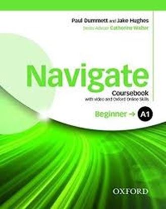 Εικόνα της NAVIGATE A1 BEGINNER SB (+ DVD ROM + ON LINE SKILLS PRACTICE)