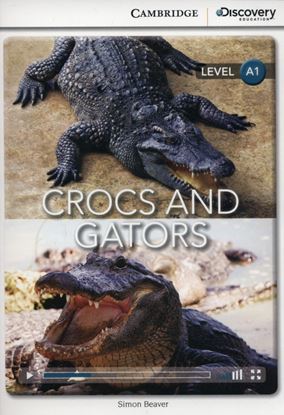 Εικόνα της CAMBRIDGE DISCOVERY EDUCATION A2: CROCS AND GATORS (+ ONLINE ACCESS) ) PB