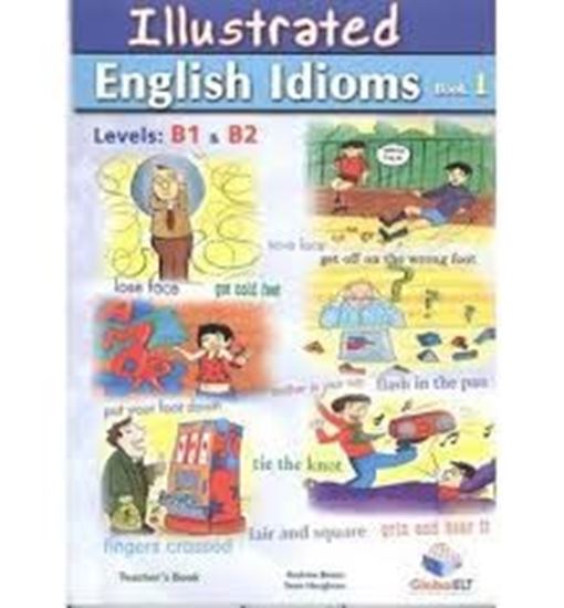 Εικόνα από GLOBAL ELT-ILLUSTR ENGL IDIOMS BK 1-B1-B2 TB