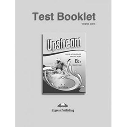 Εικόνα της UPSTREAM UPPER INTERMEDIATE B2+ TEST BOOKLET REVISED-(3rd EDITIO N)