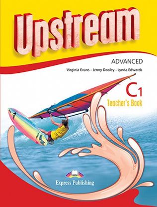 Εικόνα της UPSTREAM ADVANCED C1 TEACHER'S BOOK REVISED