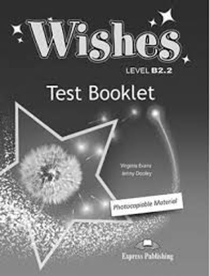 Εικόνα από WISHES LEVEL B2,2 TEST BOOKLET REVISED