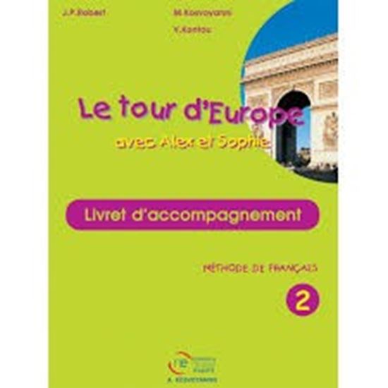 Εικόνα από LE TOUR D'EUROPE 2 LIVRET D ACOMPAGNEMEΝΤ