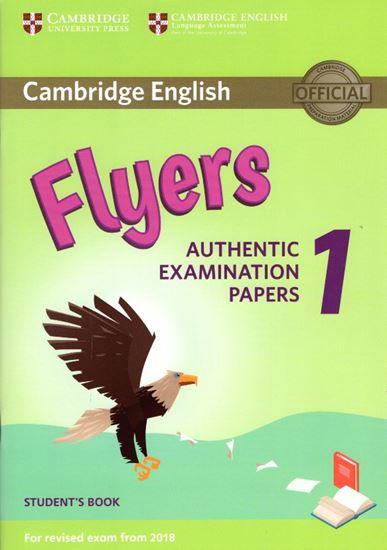 Εικόνα από CAMBRIDGE YOUNG LEARNERS ENGLISH TESTS FLYERS 1 SB (FOR REVISED EXAM FROM 2018) N/E EXAM FROM 2018)