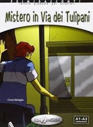 Εικόνα της MISTERO IN VIA DEI TULIPANI (+CDS) (A1-A2)