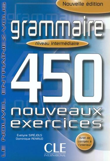 Εικόνα από NOUVEL ENTRAINEZ-VOUS: GRAMMAIRE 450 EXERCICES INTERMEDIAIRE N/E