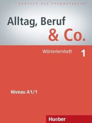 Εικόνα της ALLTAG BERUF & CO. 1 WORTERLERNHEFT