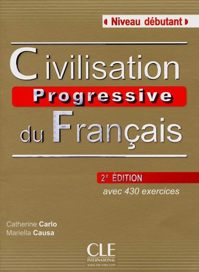 Εικόνα από CIVILISATION PROGRESSIVE DU FRANCAIS DEBUTANT (+ 430 ACTIVITES) 2ND ED