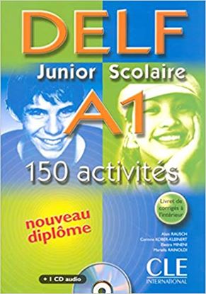 Εικόνα της DELF JUNIOR ET SCOLAIRE A1 METHODE (+ TRANSCRIPTIONS + CD) W/A (+150 ACTIVITES) 150 ACTIVITES)