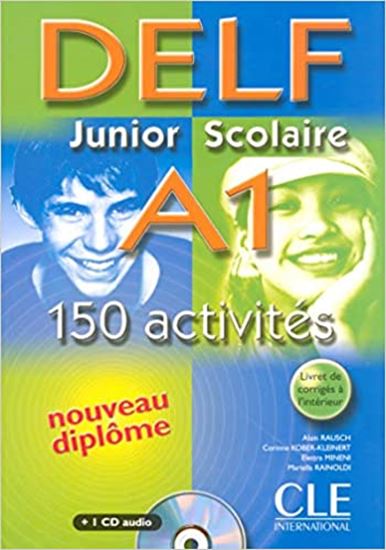 Εικόνα από DELF JUNIOR ET SCOLAIRE A1 METHODE (+ TRANSCRIPTIONS + CD) W/A (+150 ACTIVITES) 150 ACTIVITES)