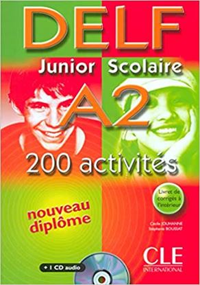 Εικόνα της DELF JUNIOR ET SCOLAIRE A2 METHODE (+ TRANSCRIPTIONS + CD) W/A (+200 ACTIVITES) 200 ACTIVITES)