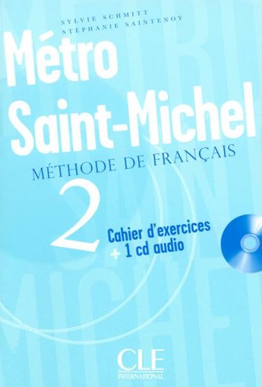 Εικόνα από METRO SAINT-MICHEL 2 CAHIER (+CD)