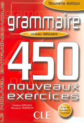 Εικόνα της NOUVEL ENTRAINEZ-VOUS: GRAMMAIRE 450 EXERCICES DEBUTANT N/E