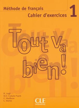 Εικόνα της TOUT VA BIEN! 1 CAHIER (+ CD)