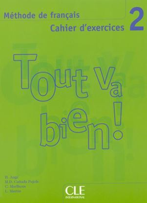 Εικόνα της TOUT VA BIEN! 2 CAHIER (+ CD)