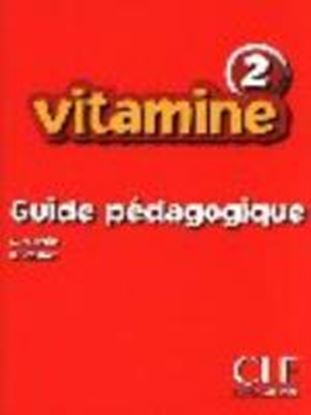 Εικόνα της VITAMINE 2 GUIDE PEDAGOGIQUE