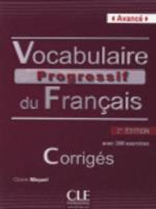 Εικόνα της VOCABULAIRE PROGRESSIF DU FRANCAIS AVANCE CORRIGES 2ND ED