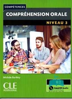 Εικόνα της COMPREHENSION ORALE 3 B2 (+ CD) 2ND ED