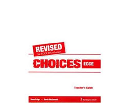 Εικόνα της CHOICES ECCE 2013 REVISED TEACHER'S GUIDE