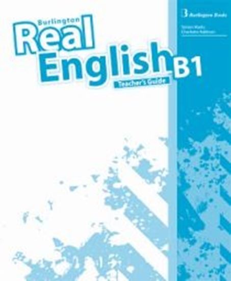 Εικόνα από REAL ENGLISH B1 TEACHER'S GUIDE