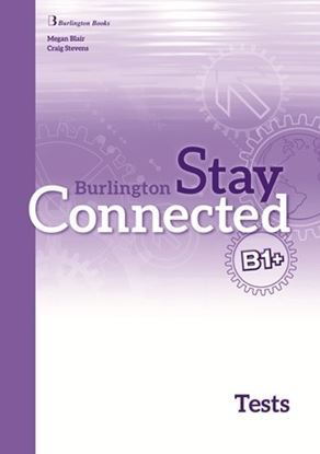 Εικόνα της STAY CONNECTED B1+ TEST BOOK