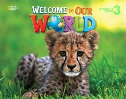 Εικόνα της WELCOME TO OUR WORLD 3 STUDENT BOOK BRITISH ED.