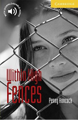 Εικόνα της CER 2: WITHIN HIGH FENCES (+ DOWNLOADABLE AUDIO)
