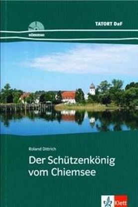 Εικόνα της DER SCHUTZENKOENIG VOM CHIEMSEE (BUCH+CD)