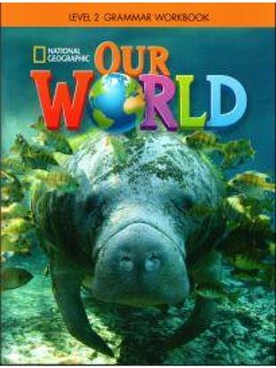 Εικόνα της OUR WORLD 2 GRAMMAR WORKBOOK