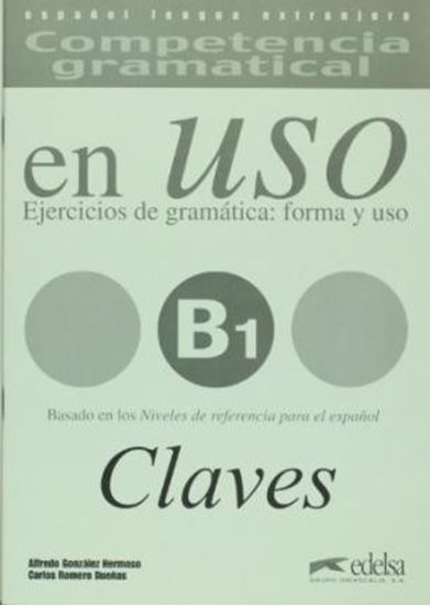 Εικόνα από COMPETENCIA GRAMATICAL EN USO B1 - CLAVES