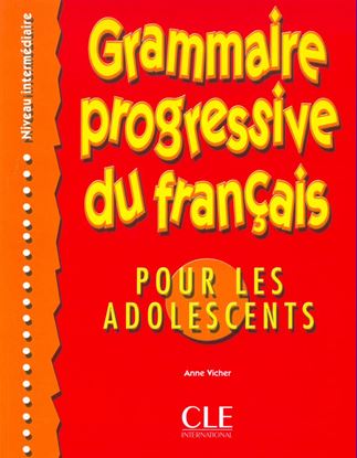 Εικόνα της GRAMMAIRE PROGRESSIVE FRANCAIS INTERMEDIAIRE POUR ADOLESCENTS